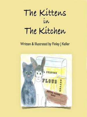 cover image of The Kittens in the Kitchen